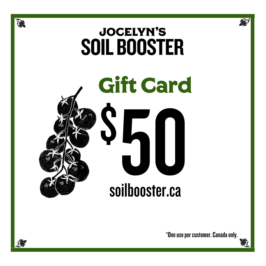 Jocelyn's Soil Booster E-Gift Card